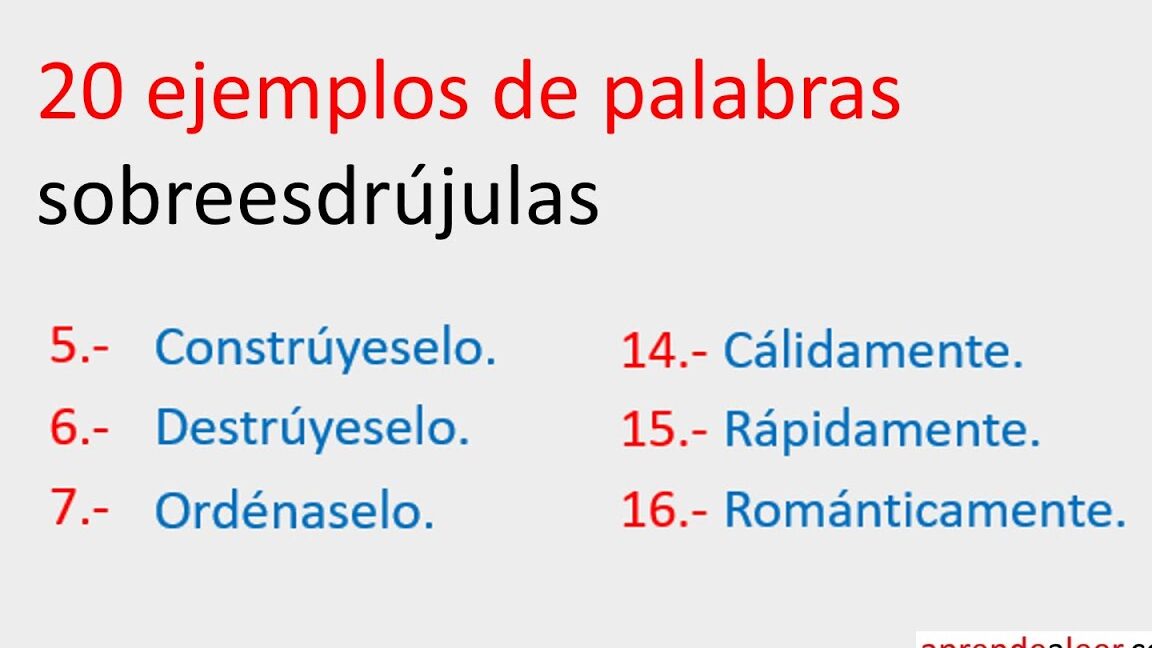 10 ejemplos de palabras sobresdrujulas en espanol