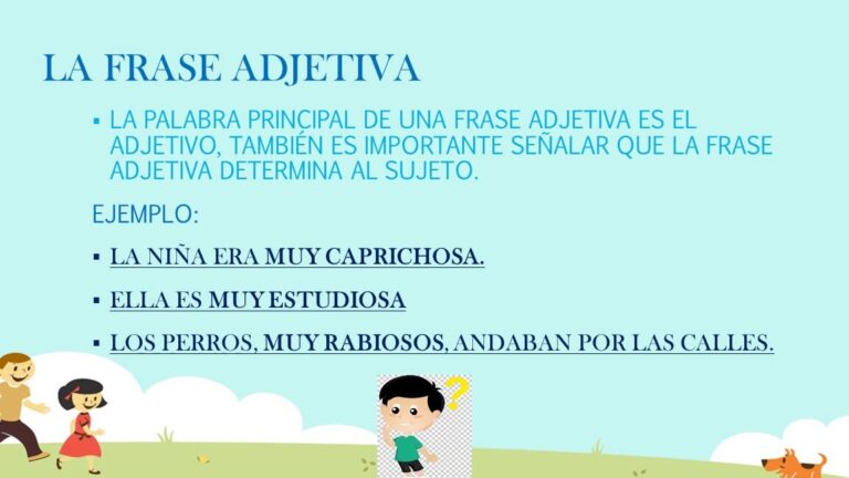 10 ejemplos de frases adjetivas en espanol