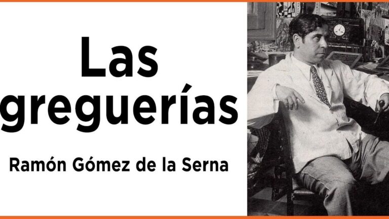 10 ejemplos de greguerias en la literatura