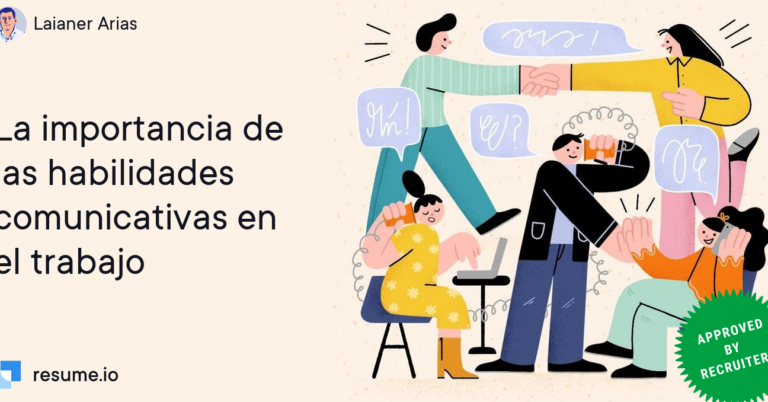 15 ejemplos de habilidades de comunicacion en el trabajo