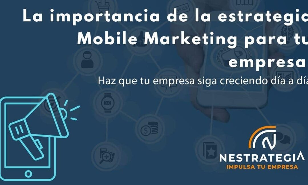 15 ejemplos de como las empresas estan utilizando el marketing movil