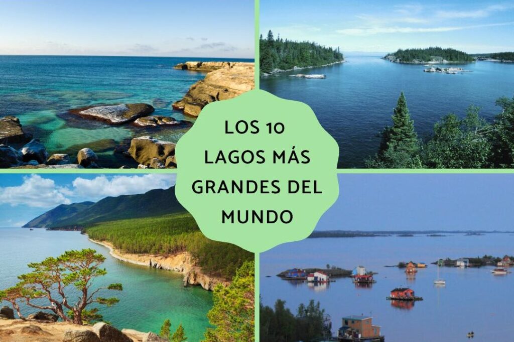 20 ejemplos de los lagos mas grandes del mundo