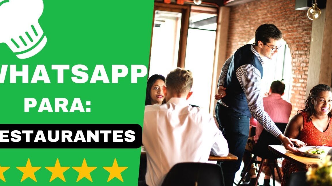 10 ejemplos de como usar whatsapp business para promocionar un restaurante